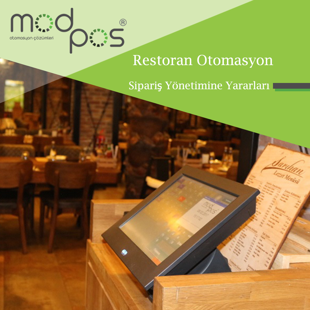 Restoran Otomasyon Sistemlerinin Sipariş Yönetimine Yararları Nelerdir?