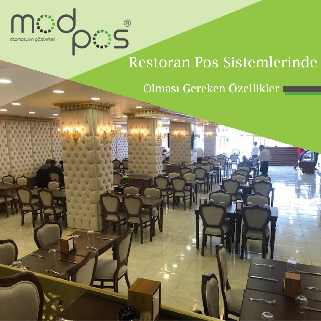 Restoran Pos Sistemlerinde Olması Gereken Özellikler Nelerdir?